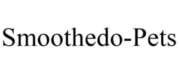 SMOOTHEDO-PETS trademark
