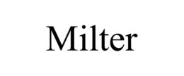 MILTER trademark