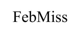 FEBMISS trademark