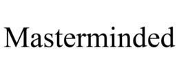 MASTERMINDED trademark