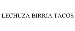 LECHUZA BIRRIA TACOS trademark