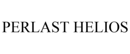 PERLAST HELIOS trademark
