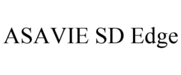 ASAVIE SD EDGE trademark