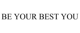 BE YOUR BEST YOU trademark