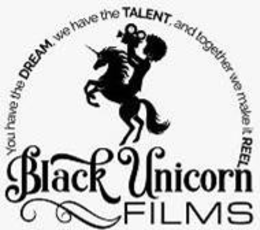 BLACK UNICORN FILMS YOU HAVE THE DREAM, WE HAVE THE TALENT, AND TOGETHER WE MAKE IT REEL trademark