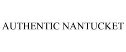 AUTHENTIC NANTUCKET trademark