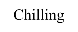 CHILLING trademark