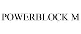 POWERBLOCK M trademark