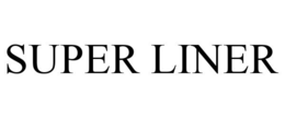 SUPER LINER trademark