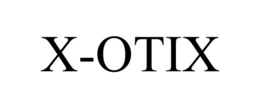 X-OTIX trademark