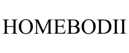 HOMEBODII trademark