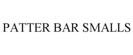 PATTER BAR SMALLS trademark