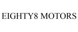 EIGHTY8 MOTORS trademark