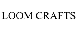 LOOM CRAFTS trademark