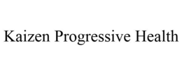 KAIZEN PROGRESSIVE HEALTH trademark