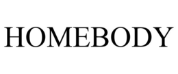 HOMEBODY trademark