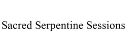 SACRED SERPENTINE SESSIONS trademark