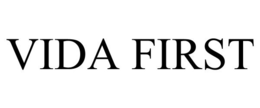 VIDA FIRST trademark