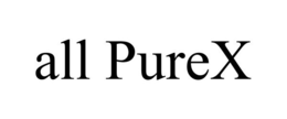 ALL PUREX trademark
