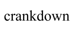 CRANKDOWN trademark