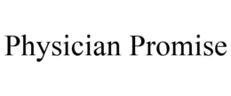 PHYSICIAN PROMISE trademark