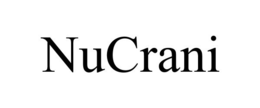 NUCRANI trademark