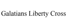 GALATIANS LIBERTY CROSS trademark