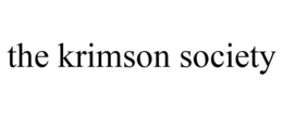 THE KRIMSON SOCIETY trademark