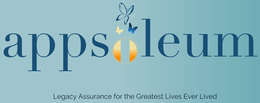 LEGACY ASSURANCE FOR THE GREATEST LIVES EVER LIVED trademark