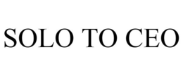 SOLO TO CEO trademark