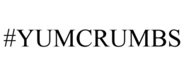 #YUMCRUMBS trademark