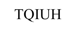 TQIUH trademark