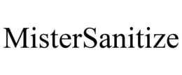 MISTERSANITIZE trademark