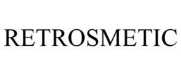 RETROSMETIC trademark