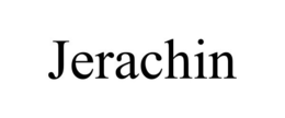 JERACHIN trademark