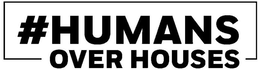 #HUMANS OVER HOUSES trademark