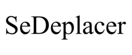 SEDEPLACER trademark