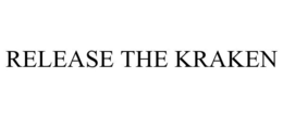 RELEASE THE KRAKEN trademark
