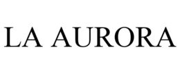 LA AURORA trademark