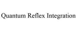 QUANTUM REFLEX INTEGRATION trademark