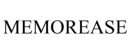 MEMOREASE trademark