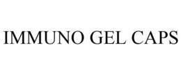 IMMUNO GEL CAPS trademark