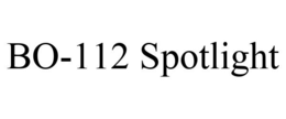 BO-112 SPOTLIGHT trademark