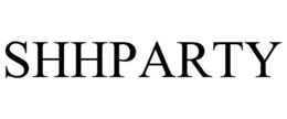 SHHPARTY trademark