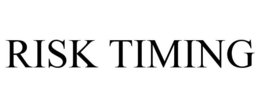 RISK TIMING trademark