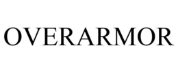 OVERARMOR trademark