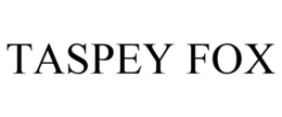 TASPEY FOX trademark