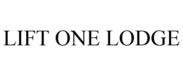 LIFT ONE LODGE trademark