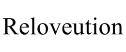 RELOVEUTION trademark