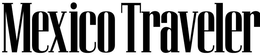 MEXICO TRAVELER trademark